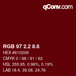 カラーコード: RGB 97 2.2 8.6 | qconv.com