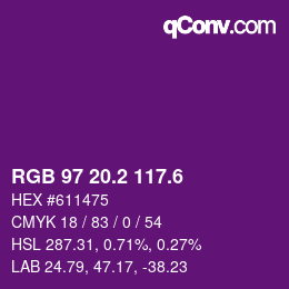 カラーコード: RGB 97 20.2 117.6 | qconv.com