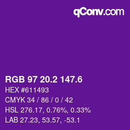 カラーコード: RGB 97 20.2 147.6 | qconv.com