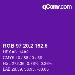 カラーコード: RGB 97 20.2 162.6 | qconv.com