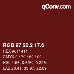 カラーコード: RGB 97 20.2 17.6 | qconv.com
