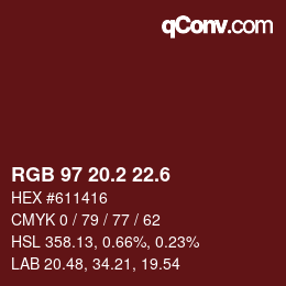 カラーコード: RGB 97 20.2 22.6 | qconv.com