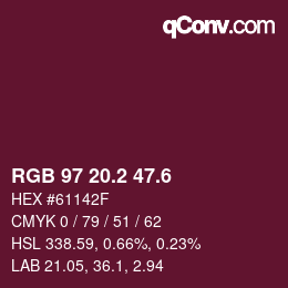 カラーコード: RGB 97 20.2 47.6 | qconv.com