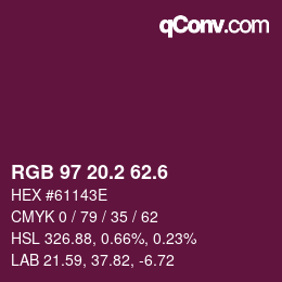 カラーコード: RGB 97 20.2 62.6 | qconv.com