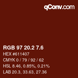 カラーコード: RGB 97 20.2 7.6 | qconv.com