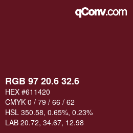 カラーコード: RGB 97 20.6 32.6 | qconv.com