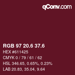 カラーコード: RGB 97 20.6 37.6 | qconv.com