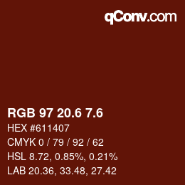 カラーコード: RGB 97 20.6 7.6 | qconv.com