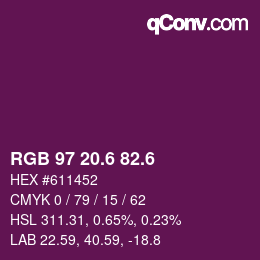 カラーコード: RGB 97 20.6 82.6 | qconv.com