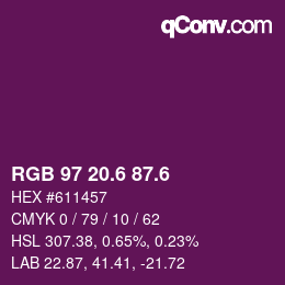カラーコード: RGB 97 20.6 87.6 | qconv.com
