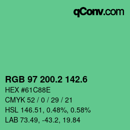 カラーコード: RGB 97 200.2 142.6 | qconv.com