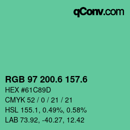 カラーコード: RGB 97 200.6 157.6 | qconv.com