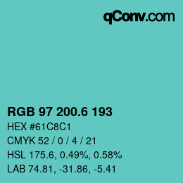 カラーコード: RGB 97 200.6 193 | qconv.com