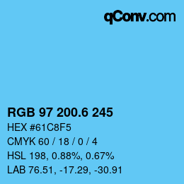 カラーコード: RGB 97 200.6 245 | qconv.com
