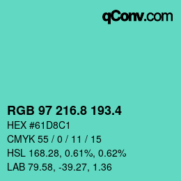 カラーコード: RGB 97 216.8 193.4 | qconv.com