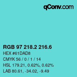 カラーコード: RGB 97 218.2 216.6 | qconv.com