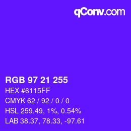 Color code: RGB 97 21 255 | qconv.com