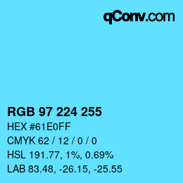 Farbcode: RGB 97 224 255 | qconv.com