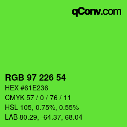 Color code: RGB 97 226 54 | qconv.com