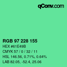 カラーコード: RGB 97 228 155 | qconv.com