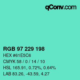 Color code: RGB 97 229 198 | qconv.com
