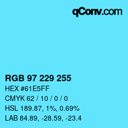 Color code: RGB 97 229 255 | qconv.com