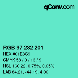 Color code: RGB 97 232 201 | qconv.com