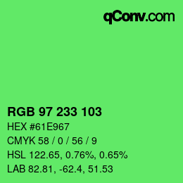 カラーコード: RGB 97 233 103 | qconv.com
