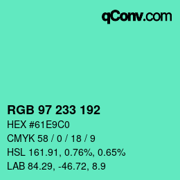 Color code: RGB 97 233 192 | qconv.com