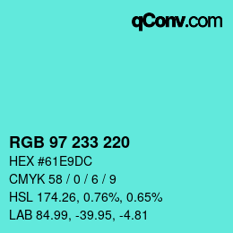 Color code: RGB 97 233 220 | qconv.com