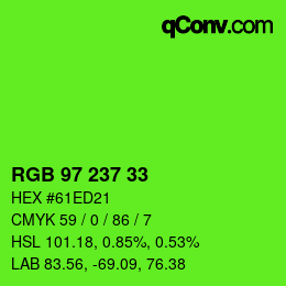 Color code: RGB 97 237 33 | qconv.com