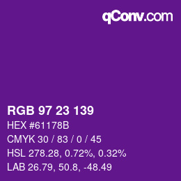 カラーコード: RGB 97 23 139 | qconv.com