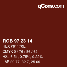 カラーコード: RGB 97 23 14 | qconv.com