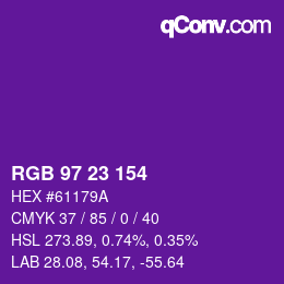 カラーコード: RGB 97 23 154 | qconv.com