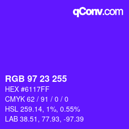 カラーコード: RGB 97 23 255 | qconv.com