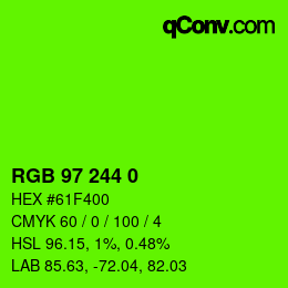 Color code: RGB 97 244 0 | qconv.com