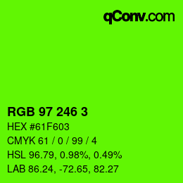 カラーコード: RGB 97 246 3 | qconv.com