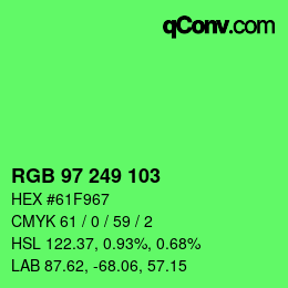 Color code: RGB 97 249 103 | qconv.com