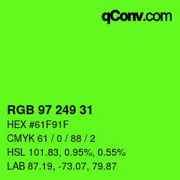 Color code: RGB 97 249 31 | qconv.com