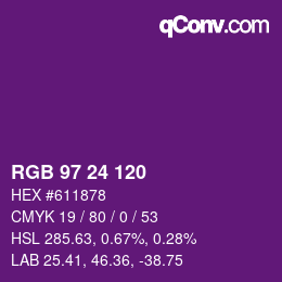 カラーコード: RGB 97 24 120 | qconv.com
