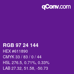 カラーコード: RGB 97 24 144 | qconv.com