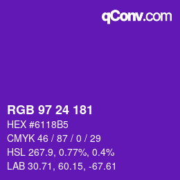 颜色代码: RGB 97 24 181 | qconv.com