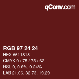 カラーコード: RGB 97 24 24 | qconv.com