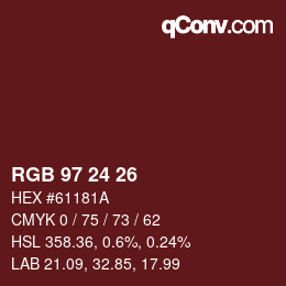 カラーコード: RGB 97 24 26 | qconv.com