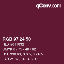 カラーコード: RGB 97 24 50 | qconv.com