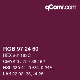 カラーコード: RGB 97 24 60 | qconv.com