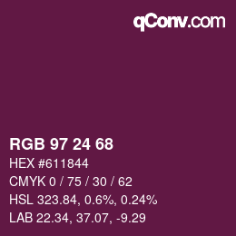 カラーコード: RGB 97 24 68 | qconv.com