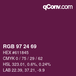 カラーコード: RGB 97 24 69 | qconv.com