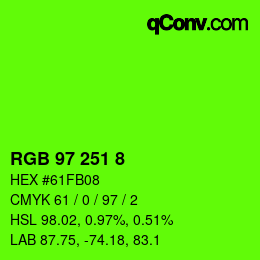 カラーコード: RGB 97 251 8 | qconv.com