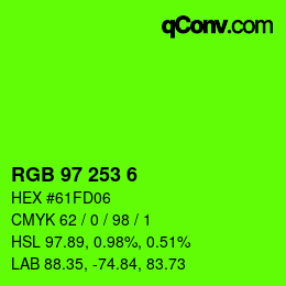 Color code: RGB 97 253 6 | qconv.com